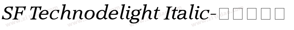 SF Technodelight Italic字体转换